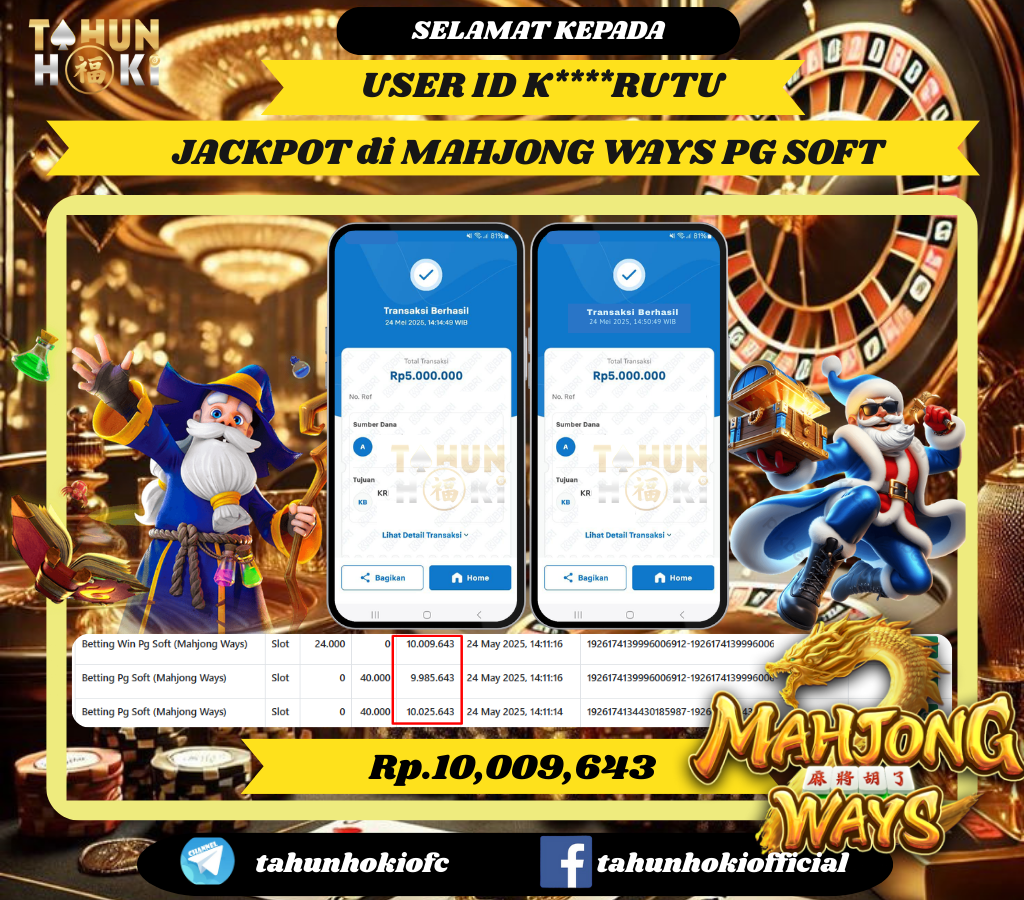TAHUNHOKI MENANG SLOT MAHJONGWAYS PG SOFTRp. 10,009,643,- LUNAS