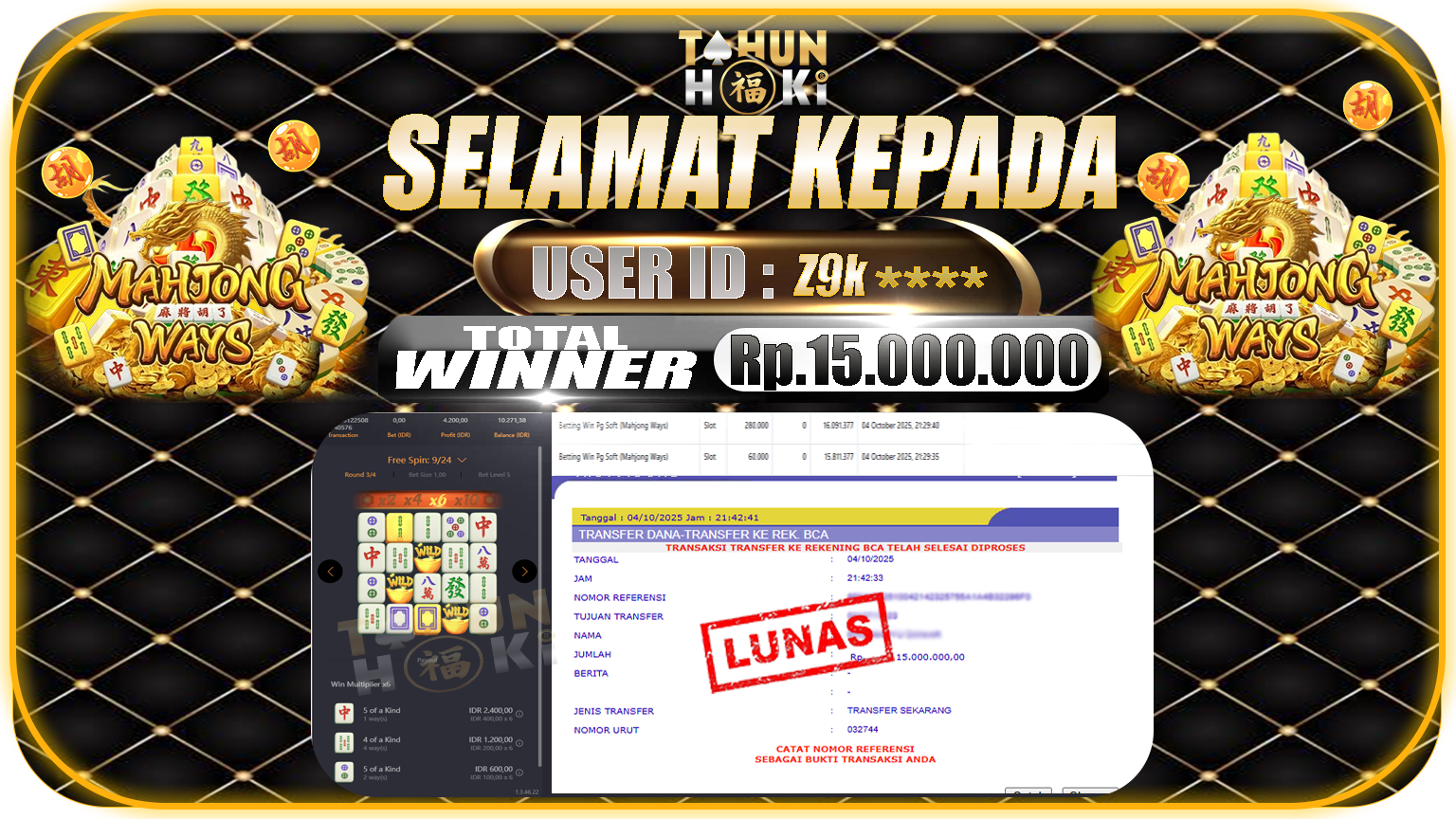 TAHUNHOKI JACKPOT MAHJONG WAYS PG SOFT Rp. 15.000.000,- LUNAS