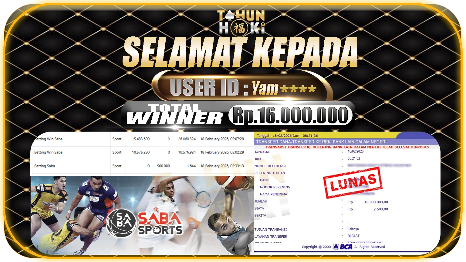 TAHUNHOKI JACKPOT SABA SPORT Rp. 16.000.000,- LUNAS